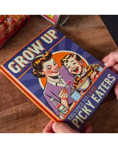 Grow Up! Picky Eaters