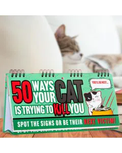 50 Ways Your Cat is Trying to Kill You 