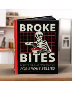 Broke Bites - Recipe Book