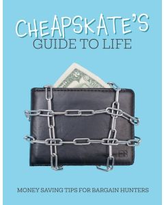 A Cheapskate's Guide to Life