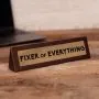Wooden Desk Sign - Fixer Of Everything thumbnail